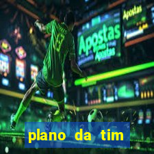 plano da tim internet ilimitada